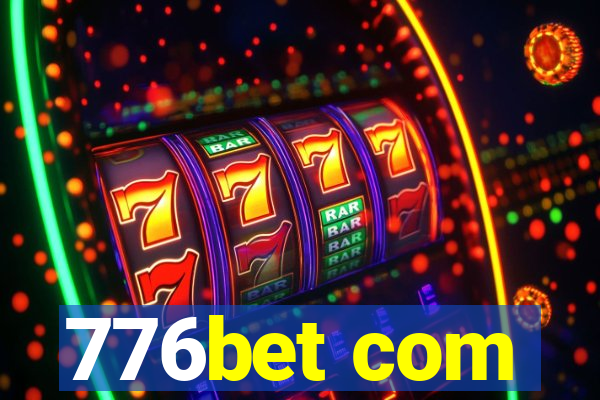 776bet com